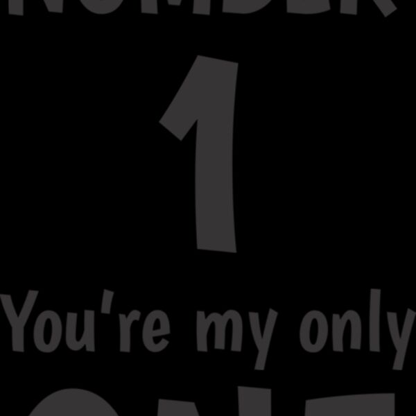 You Are My Number One Thumbnail