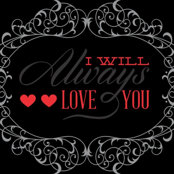 I Will Always Love You Thumbnail