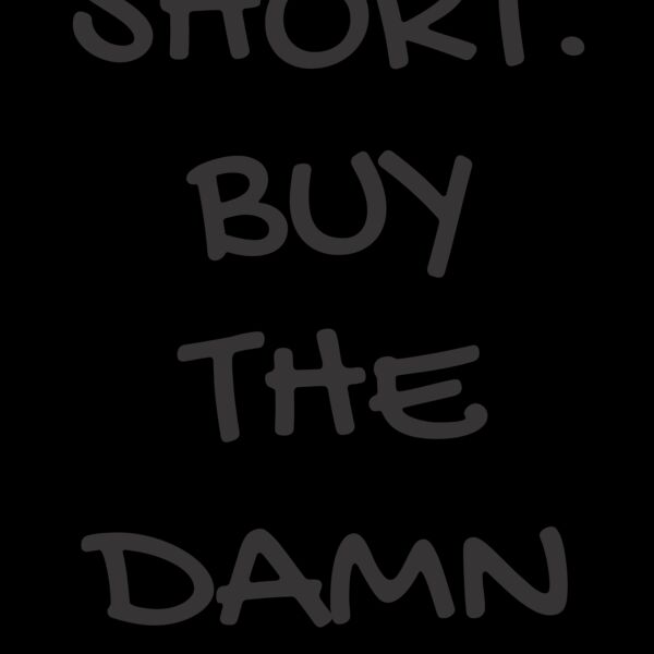 Life is short buy the damn bicycle Thumbnail
