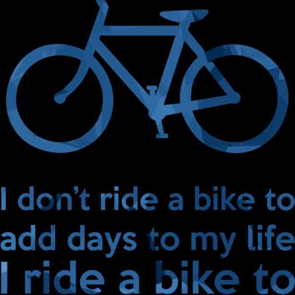 I Ride A Bike to add Life Thumbnail